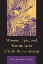 Women, Epic, And Transition In British Romanticism