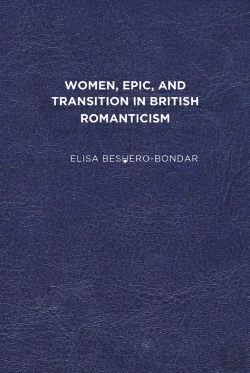 Bertrand.pt - Women, Epic, And Transition In British Romanticism