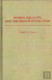 Women, Equality, And The French Revolution