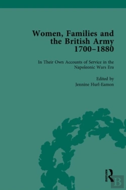 Bertrand.pt - Women, Families And The British Army, 1700â€“1880 Vol 3