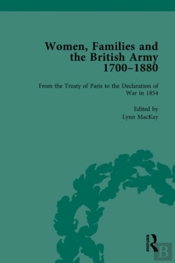 Bertrand.pt - Women, Families And The British Army, 1700â€“1880 Vol 4