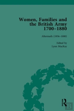 Bertrand.pt - Women, Families And The British Army, 1700â€“1880 Vol 6