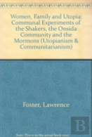 Women, Family, And Utopia