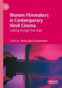 Women Filmmakers In Contemporary Hindi Cinema