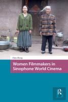 Women Filmmakers In Sinophone World Cinema