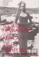 Women Filmmakers Of The African And Asian Diaspora