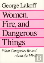 Women, Fire, And Dangerous Things