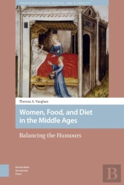 Women, Food, And Diet In The Middle Ages