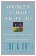Women Food And God