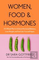 Women, Food And Hormones