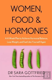 Women, Food And Hormones