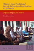 Women From Traditional Islamic Educational Institutions In Indonesia