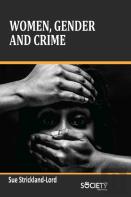 Women, Gender And Crime