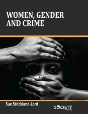Women, Gender And Crime