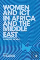 Women, Gender And Ict In Africa And The Middle East
