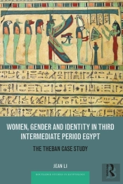 Women, Gender And Identity In Third Intermediate Period Egypt