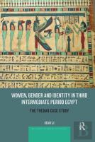 Women, Gender And Identity In Third Intermediate Period Egypt