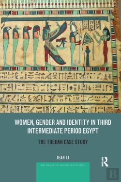 Bertrand.pt - Women, Gender And Identity In Third Intermediate Period Egypt