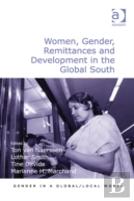 Women, Gender, Remittances And Development In The Global South