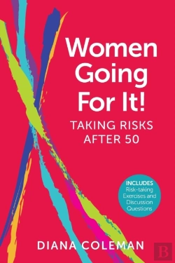 Bertrand.pt - Women Going For It! Taking Risks After 50