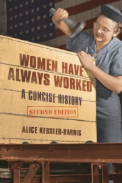 Women Have Always Worked