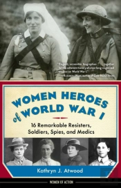 Women Heroes Of World War I