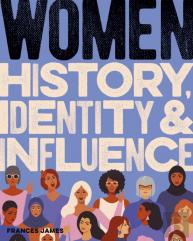 Women History, Identity & Influence