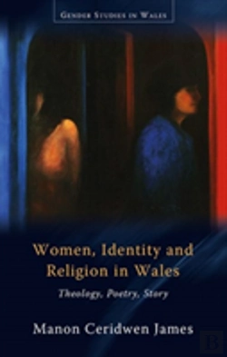 Bertrand.pt - Women, Identity And Religion In Wales