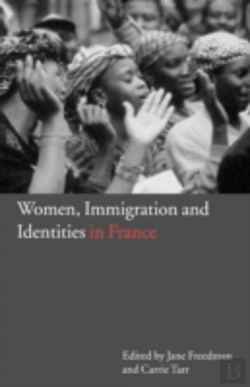 Bertrand.pt - Women, Immigration And Identities In France