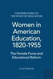 Women In American Education, 1820-1955