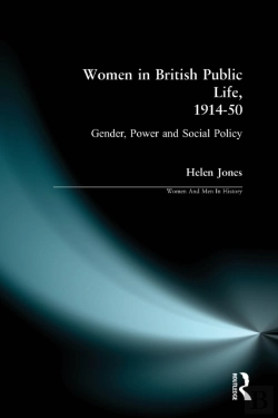 Bertrand.pt - Women In British Public Life, 1914 - 50