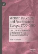Women In Central And Southeastern Europe, 1700â€“1900