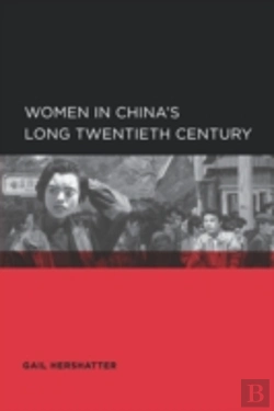 Bertrand.pt - Women In China'S Long Twentieth Century