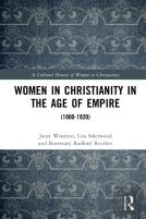 Women In Christianity In The Age Of Empire