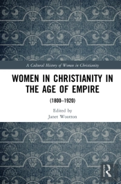 Women In Christianity In The Age Of Empire