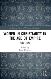 Women In Christianity In The Age Of Empire