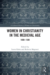 Women In Christianity In The Medieval Age