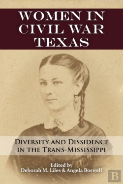 Bertrand.pt - Women In Civil War Texas