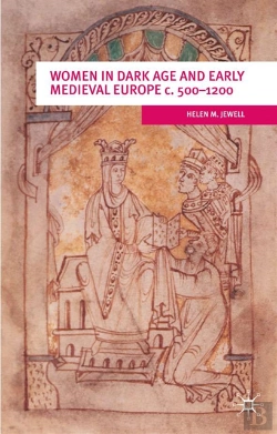 Bertrand.pt - Women In Dark Age And Early Medieval Europe C.500-1200