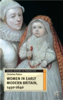 Bertrand.pt - Women In Early Modern Britain, 1450-1640