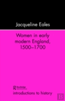 Bertrand.pt - Women In Early Modern England, 1500-1700