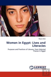 Women In Egypt: Lives And Literacies