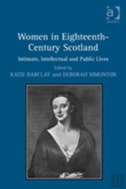 Bertrand.pt - Women In Eighteenth-Century Scotland