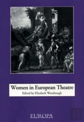 Women In European Theatre