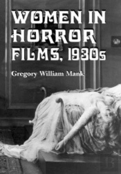 Women In Horror Films, 1930s
