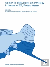 Women In Ichthyology: An Anthology In Honour Of Et, Ro And Genie