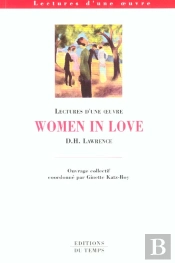Women In Love De D H Lawrence