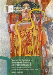 Women In Medicine In Nineteenth-Century American Literature