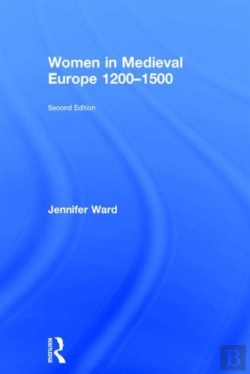 Bertrand.pt - Women In Medieval Europe 1200-1500
