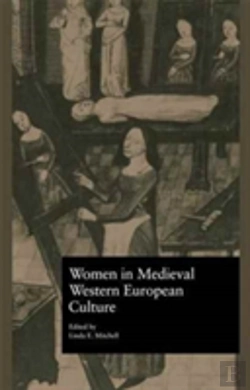 Bertrand.pt - Women In Medieval Western European Culture